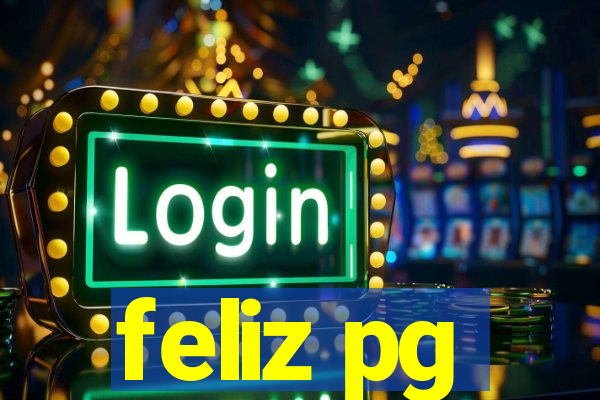 feliz pg